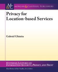 cover of the book Privacy for Location-based Services