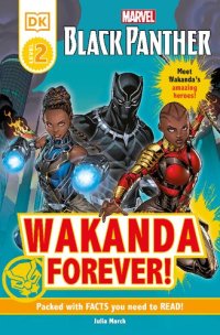 cover of the book Marvel Black Panther Wakanda Forever! (DK Readers Level 2)