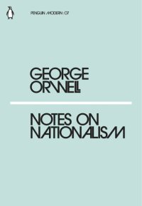 cover of the book Notes on Nationalism (Penguin Modern)