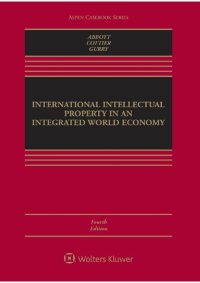 cover of the book International Intellectual Property in an Integrated World Economy