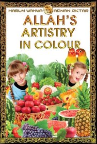 cover of the book Allah's Artistry In Colour