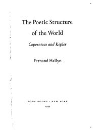 cover of the book The Poetic Structure of the World: Copernicus and Kepler