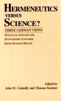 cover of the book Hermeneutics Versus Science: 3 German Views