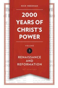 cover of the book 2,000 Years of Christ's Power Vol. 3: Renaissance and Reformation