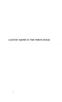 cover of the book Country Squire In The White House