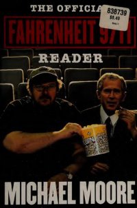 cover of the book The Official Fahrenheit 9/11 Reader