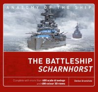 cover of the book The Battleship Scharnhorst (Anatomy of The Ship)