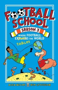 cover of the book Where football tackles the world