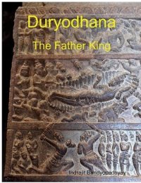 cover of the book Duryodhana: The Father King