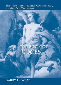 cover of the book The Book of Judges (New International Commentary on the Old Testament)