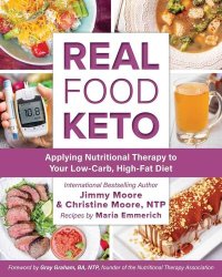 cover of the book Real Food Keto: Applying Nutritional Therapy to Your Low-Carb, High-Fat Diet