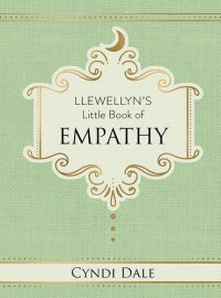 cover of the book Llewellyn's Little Book of Empathy