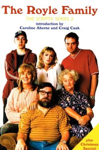 cover of the book The Scripts: Series 2 (The "Royle Family")