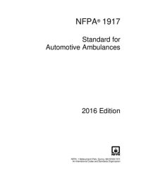 cover of the book NFPA 1917 : Standard for Automotive Ambulances, 2016 Edition.