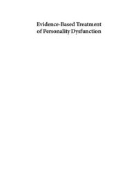 cover of the book Evidence-based Treatment of Personality Dysfunction: Principles, Methods, and Processes