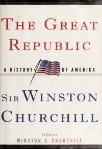 cover of the book The Great Republic: The History of America