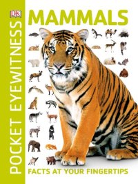 cover of the book Mammals: Facts at Your Fingertips