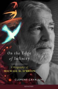 cover of the book On the Edge of Infinity: A Biography of Michael D. O'Brien