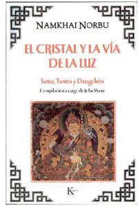 cover of the book El Cristal Y La Vía De La Luz