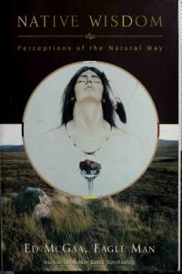 cover of the book Native Wisdom: Perceptions of the Natural Way