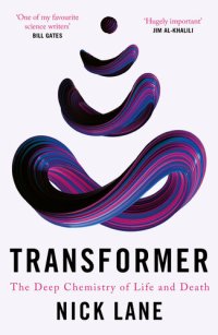 cover of the book Transformer: The Deep Chemistry of Life and Death