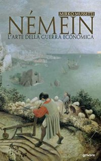 cover of the book Némein. L'arte della guerra economica