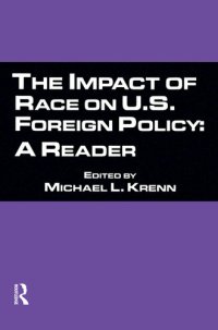 cover of the book The Impact of Race on U.S. Foreign Policy: A Reader