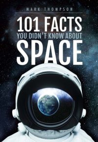 cover of the book 101 Facts You Didn't Know About Space