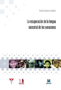 cover of the book La recuperación de la lengua ancestral de los yanaconas