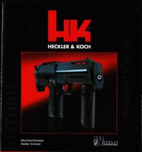 cover of the book HECKLER & KOCH Die offizielle Geschichte der Oberndorfer Firma Heckler & Koch