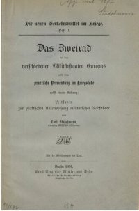 cover of the book Das Zweirad  bei den verschiedenen Militärstaaten Europas und deren praktische Verwendung im Kriegsfalle nebst einem Anhang: Leitfaden  zur praktischen Unterweisung militärischer Radfahrer