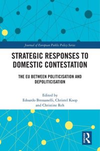 cover of the book Strategic Responses to Domestic Contestation: The Eu Between Politicisation and Depoliticisation