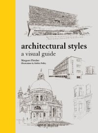 cover of the book Architectural Styles: A Visual Guide