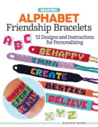 cover of the book Making Alphabet Friendship Bracelets