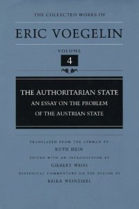 cover of the book The Authoritarian State: An Essay on the Problem of the Austrian State