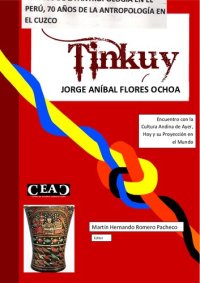 cover of the book Tinkuy. Encuentro con la cultura andina de ayer, hoy y su proyección en el mundo