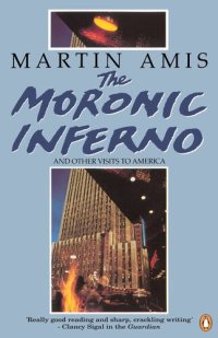 cover of the book The Moronic Inferno and Other Visits to America