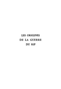 cover of the book Les origines de la guerre du Rif