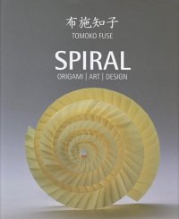 cover of the book Spiral: Origami, Art, Design