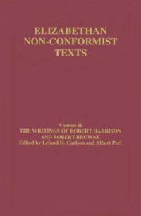 cover of the book The writings of Robert Harrison and Robert Browne