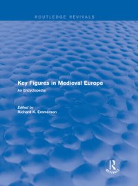 cover of the book Key figures in medieval Europe : an encyclopedia