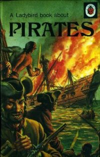 cover of the book A Ladybird Book About Pirates