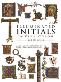 cover of the book Illuminated Initials in Full Color: 548 Designs