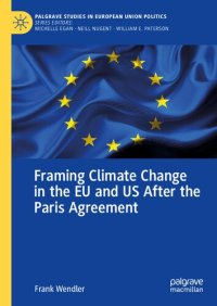 cover of the book Framing Climate Change In The EU And US After The Paris Agreement