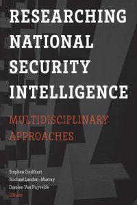 cover of the book Researching National Security Intelligence: Multidisciplinary Approaches