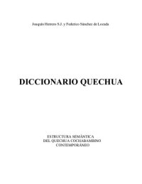 cover of the book Diccionario quechua. Estructura semántica del quechua cochabambino contemporáneo