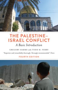 cover of the book The Palestine-Israel Conflict: A Basic Introduction