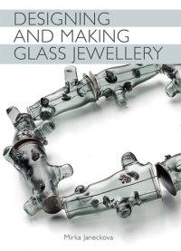 cover of the book Designing and Making Glass Jewellery