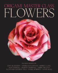 cover of the book Origami Master Class Flowers