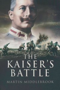 cover of the book The Kaiser's Battle